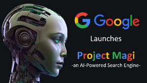 Google Magi: The Search Engine of the Future