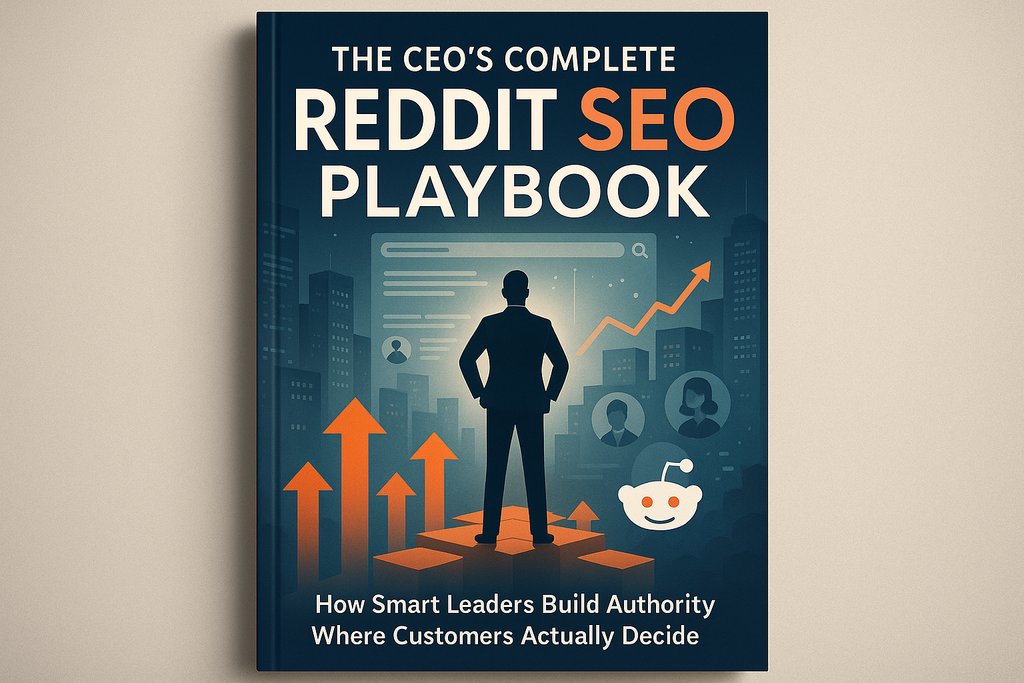 The CEO's Complete Reddit SEO Playbook